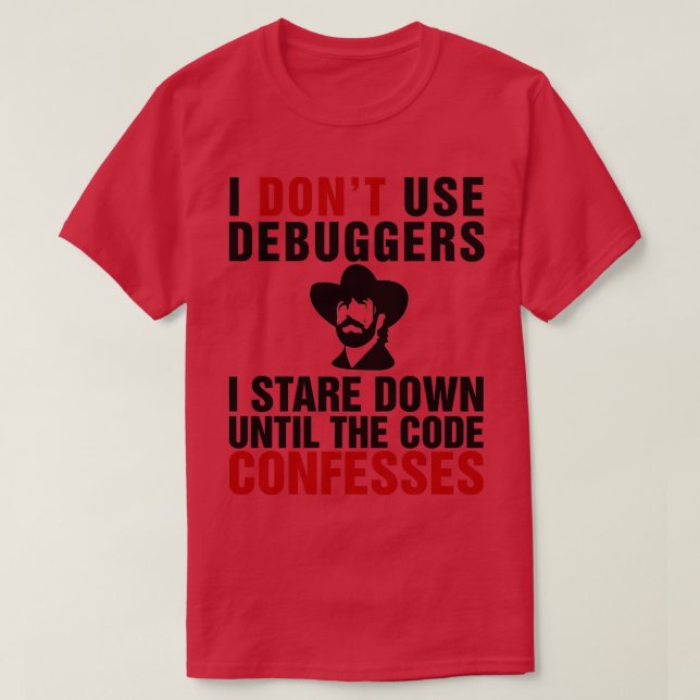 Jag stoppar inte använda-debuggare tills koden c t shirt (Design framsida)