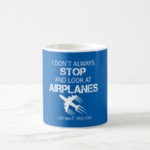 JAG STOPPAR INTE OCH SER ALLTID FLYGPLAN KAFFEMUGG