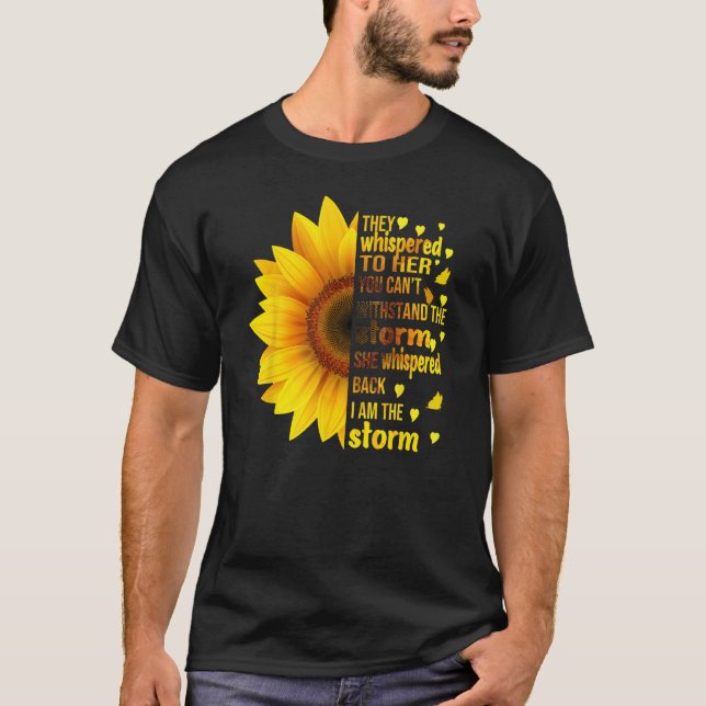 Jag stormar de viskade till hennes solrosfeminis t shirt (Framsida)