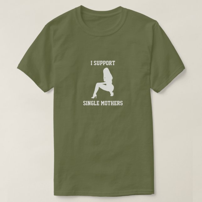 Jag stöttar ensamstående mamma t-shirt (Design framsida)