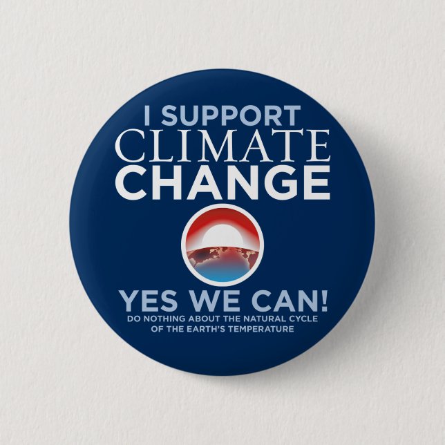 Jag stöttar klimatförändring - Obama parodi Knapp (Framsida)