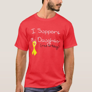 Jag stöttar min dotter t-shirt