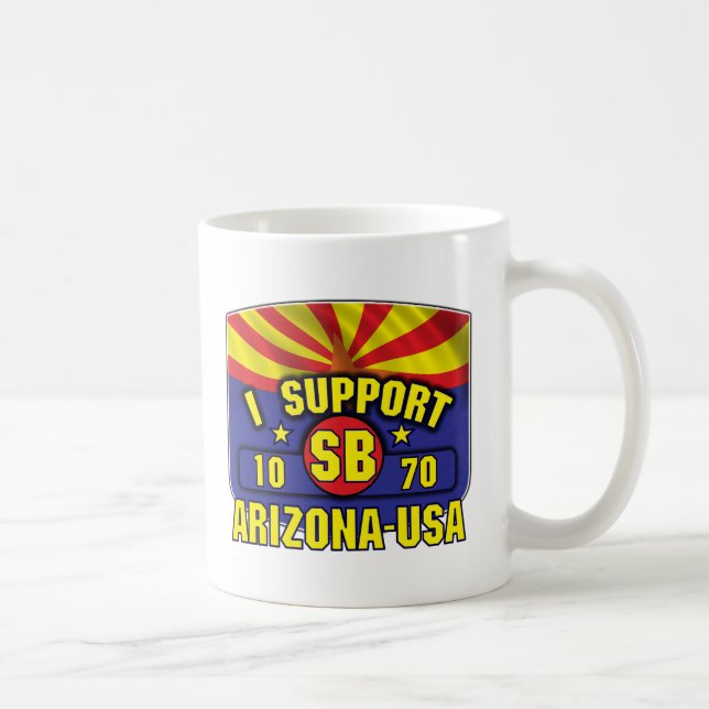 Jag stöttar SB1070 - Arizona USA Kaffemugg (Höger)