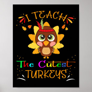 Jag studerar Cutest Turkey Funny Teacher Thanksgiv Poster