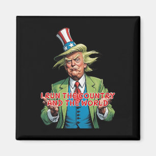 Jag styr landet och världen roliga Trump Magnet