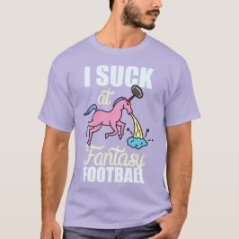 Jag suger på T-tröja för fantasifotbollunicornen Tröja