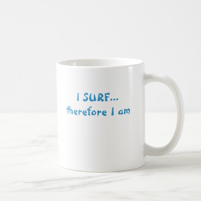 JAG SURFAR… därför mig förmiddagen Kaffemugg (Höger)