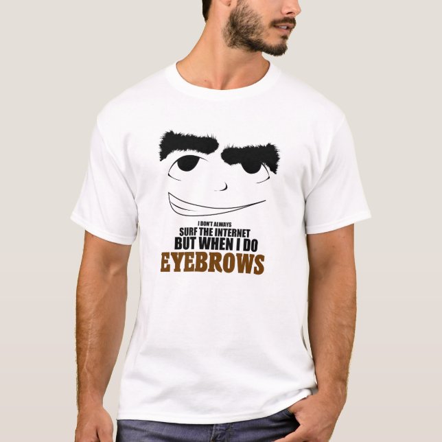JAG SURFAR INTE ALLTID INTERNET MEME - SKJORTA T SHIRT (Framsida)