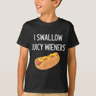 Jag Sväljer Juicy Wiener Funny Joke Sarcastic Fami T Shirt