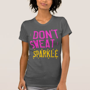 Jag svettas inte i Gnistra Dam Tanktop Tee Shirt