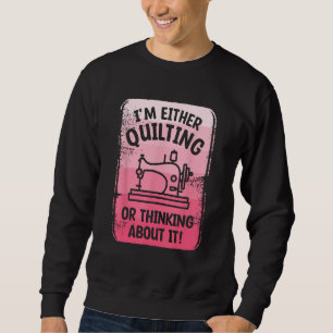 Jag syr antingen kväll eller tänker på det Sy Lång Ärmad Tröja