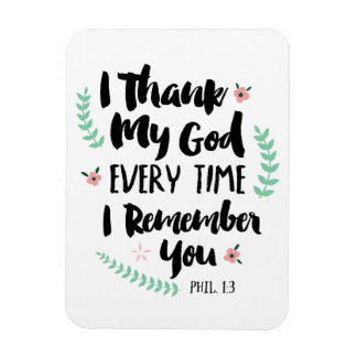 Jag tackar Gud varje gång jag minns dig Magnet