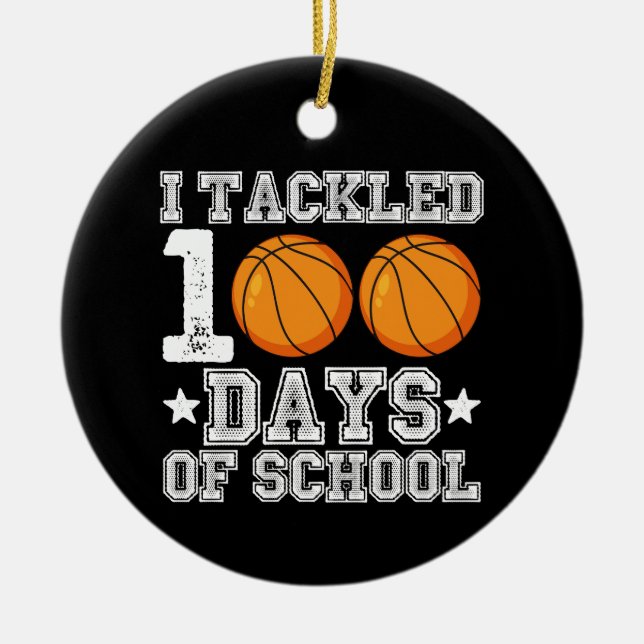 Jag Tacklade 100 Dagar av Skolbasket Julgransprydnad Keramik (Framsidan)