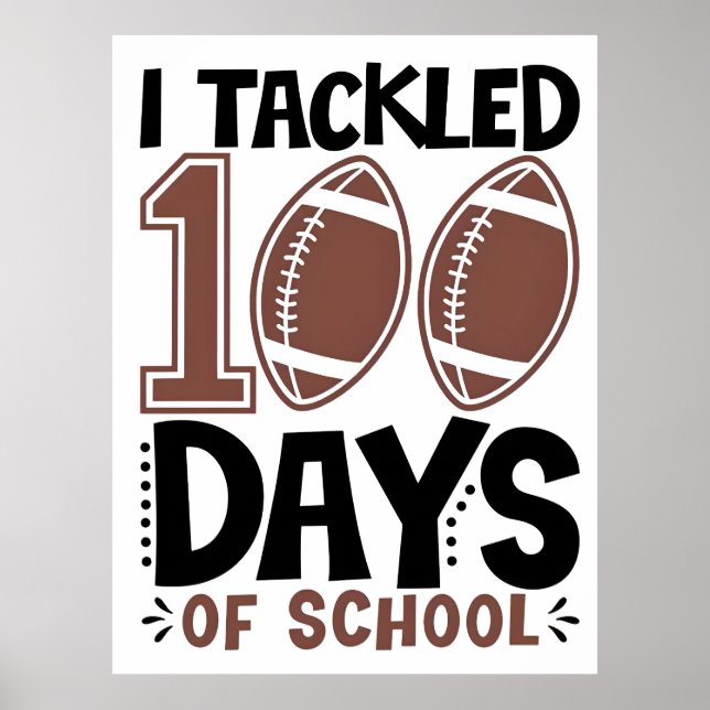 Jag Tacklade 100 Dagar i Skolan–Fotbollstemat 2025 Poster (Framsidan)
