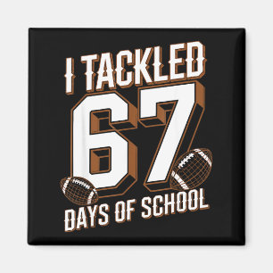 Jag Tacklade 67 Dagar Av Skolan Roligt Sex Sju Mem Magnet