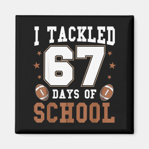 Jag Tacklade 67 Dagar Av Skolan Roligt Sex Sju Mem Magnet