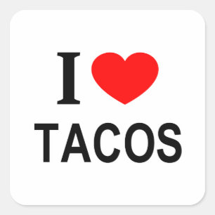 Jag ❤️ TACOS JAG ÄLSKAR TACOS JAG HJÄRTA TACOS Fyrkantigt Klistermärke
