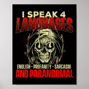 Jag talar 4 språk - Ghost Hunting Paranormal Res Poster