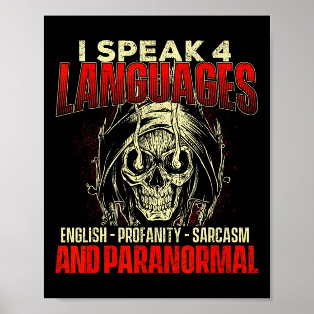 Jag talar 4 språk - Ghost Hunting Paranormal Res Poster (Framsidan)