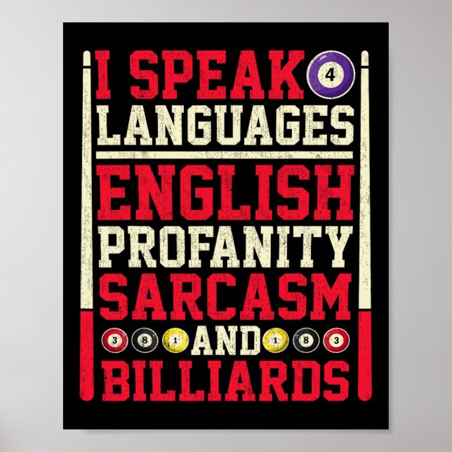 Jag talar 4 språk Profanity Sarcasm och Billiard Poster (Framsidan)