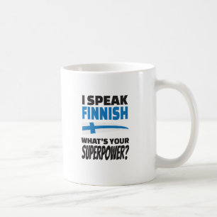 Jag talar finska - är vad din Superpower? Kaffemugg