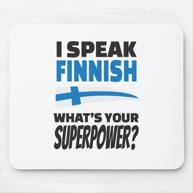 Jag talar finska - är vad din Superpower? Musmatta (Framsidan)