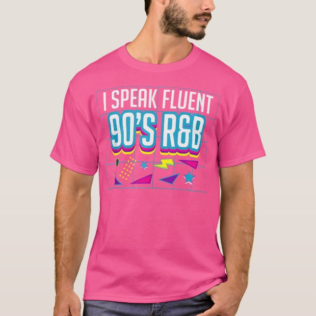 Jag talar Fluent 90S Rb Music Älskare T Shirt (Framsida)