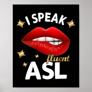 Jag talar Fluent Asl - Underteckna Dövets medveten Poster