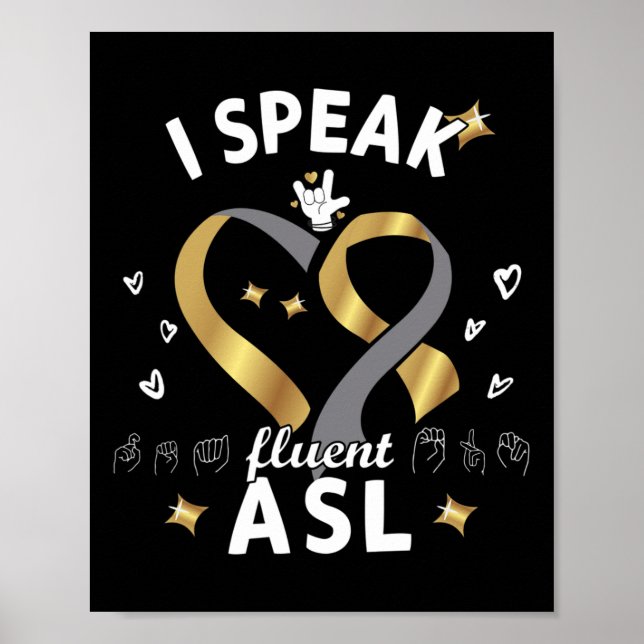 Jag talar Fluent Asl - Underteckna Dövets medveten Poster (Framsidan)