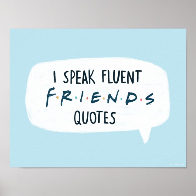 Jag talar Fluent FRIENDS™-citat Poster (Framsidan)