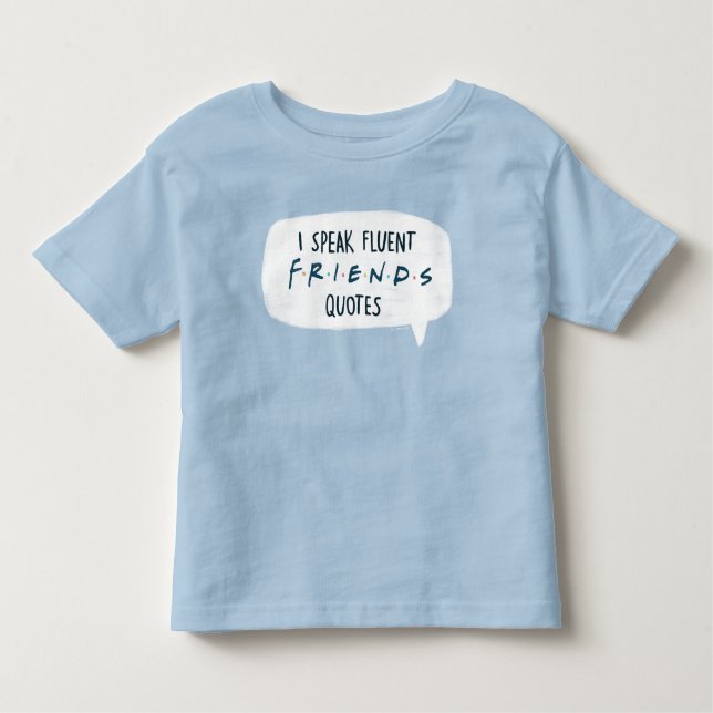 Jag talar Fluent FRIENDS™-citat T Shirt (Framsida)