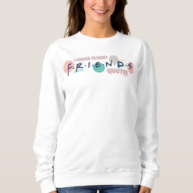 Jag talar Fluent FRIENDS™-citat T Shirt (Framsida)