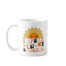 Jag talar fluent i Sarcasm | HUMOR
