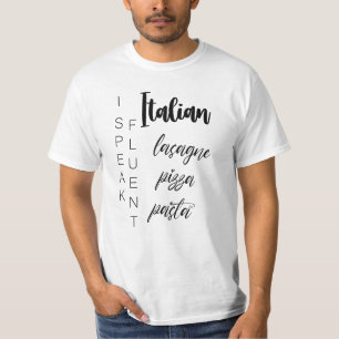 Jag talar Fluent Italia lasagna pizza pasta T Shirt