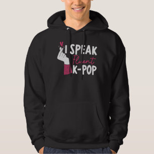 Jag talar Fluent K Pop Korea Pop Music Sydkorea Hoodie