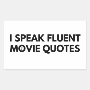 Jag talar Fluent Movie Quotes, biograf älskare Rektangulärt Klistermärke