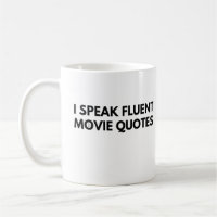 Jag talar Fluent Movie Quotes, film älskare