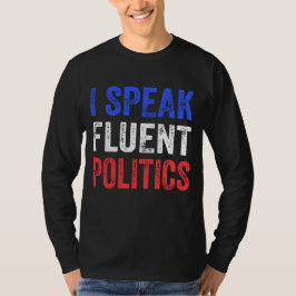 Jag talar Fluent Politik Lundnyj T Shirt