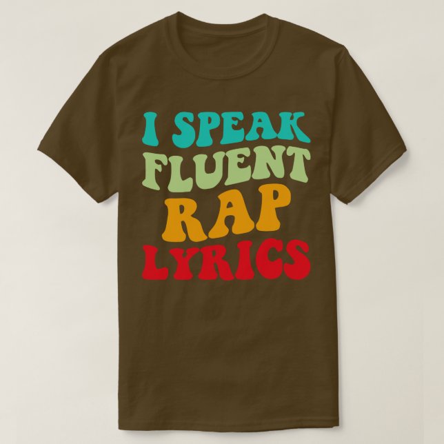 Jag talar Fluent Rap Lyrics II T Shirt (Design framsida)