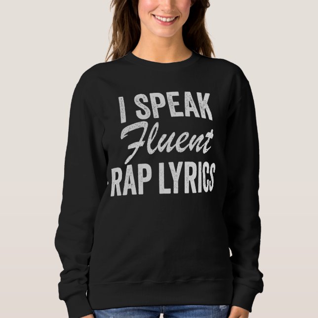 Jag talar Fluent Rap Lyrics Singing Rapper Music V T Shirt (Framsida)