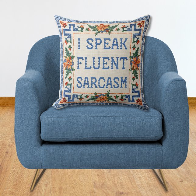 Jag talar Fluent Sarcasm - Funny Needlepoint Stil Kudde (I Speak Fluent Sarcasm Needlepoint Style Funny Throw Pillow)