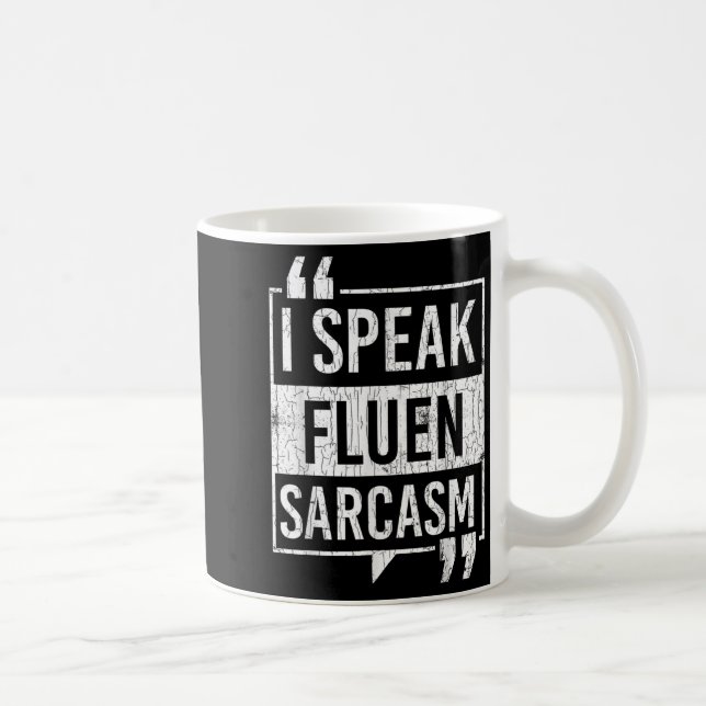 Jag talar Fluent Sarcasm Funny Sarcastic Ord Gra Kaffemugg (Höger)