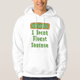 Jag talar Fluent Sarcasm Hoodie