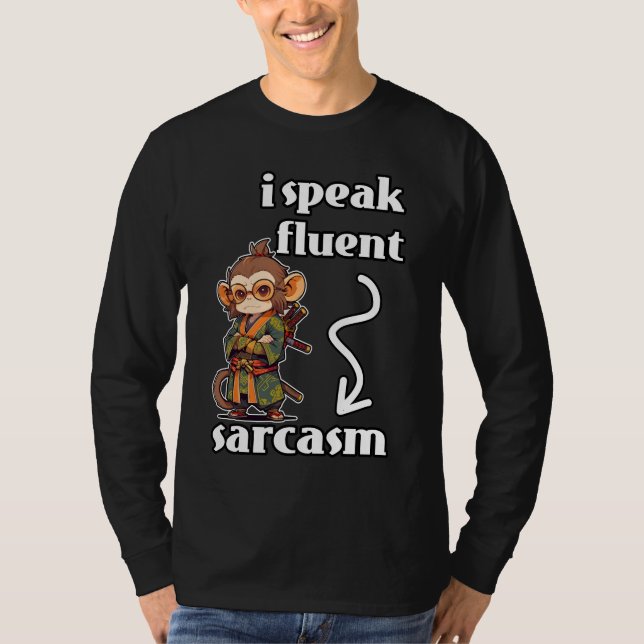 Jag talar Fluent Sarcasm T Shirt (Framsida)