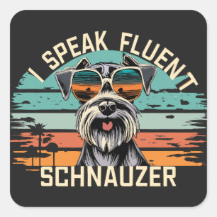 Jag talar Fluent Schnauzer - Coola Schnauzer Hund Fyrkantigt Klistermärke