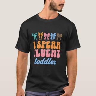Jag talar Fluent Småbarn Daycare Provider Teacher T Shirt