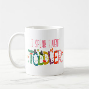 Jag talar Fluent Småbarn - Mamma, Daycare Teacher  Kaffemugg