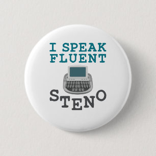 Jag talar Fluent Steno Court Reporter Stenographer Knapp