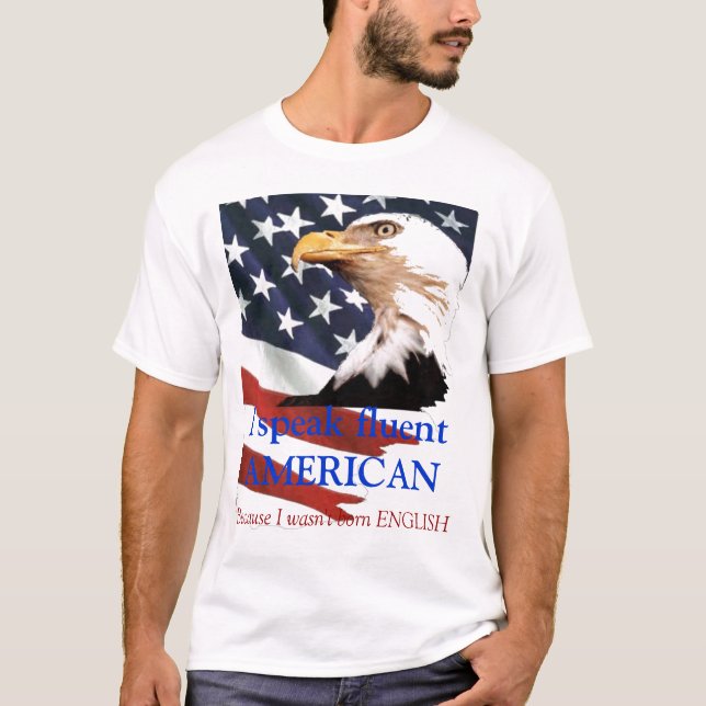 Jag talar flytande AMERIKANmanar skjorta T-shirt (Framsida)