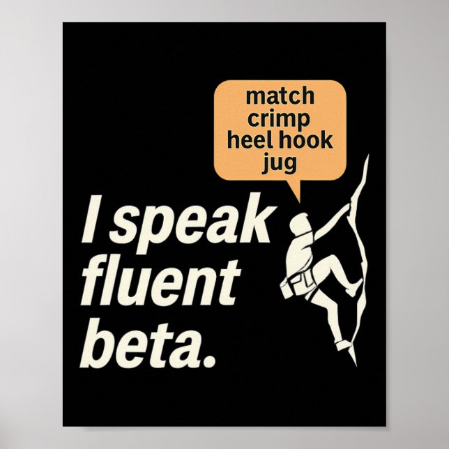 Jag Talar Flytande Beta Klättring Grafik  Poster (Framsidan)